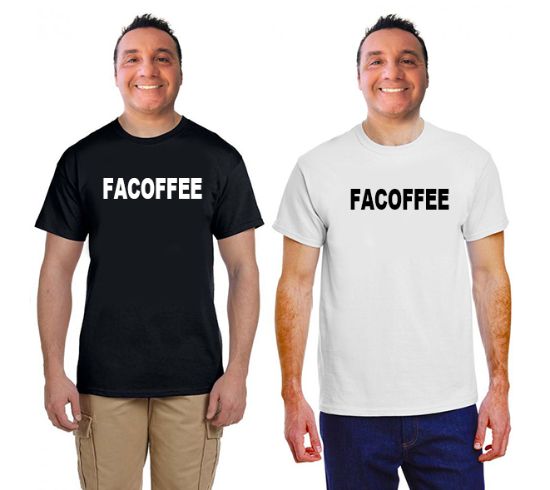 Facoffee word of the day t shirt