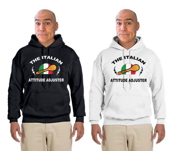 The italian attitude adjuster hoodie