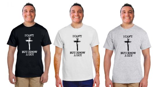 I cant but i know a guy tee shirt